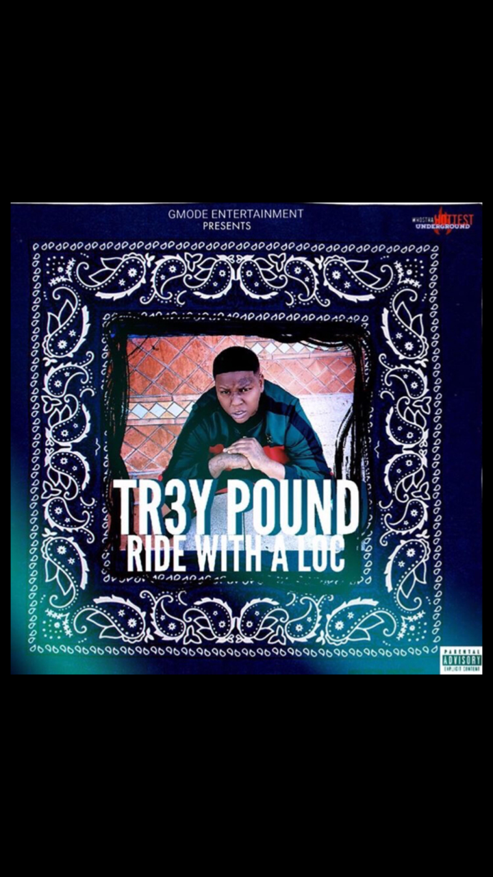 RIDE WITH A LOC - TR3YPOUND