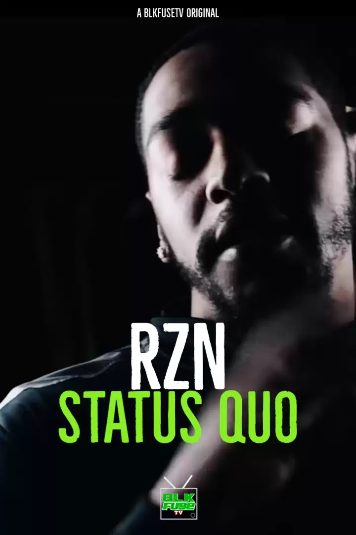 RZN - Status Quo (Official Music Video)