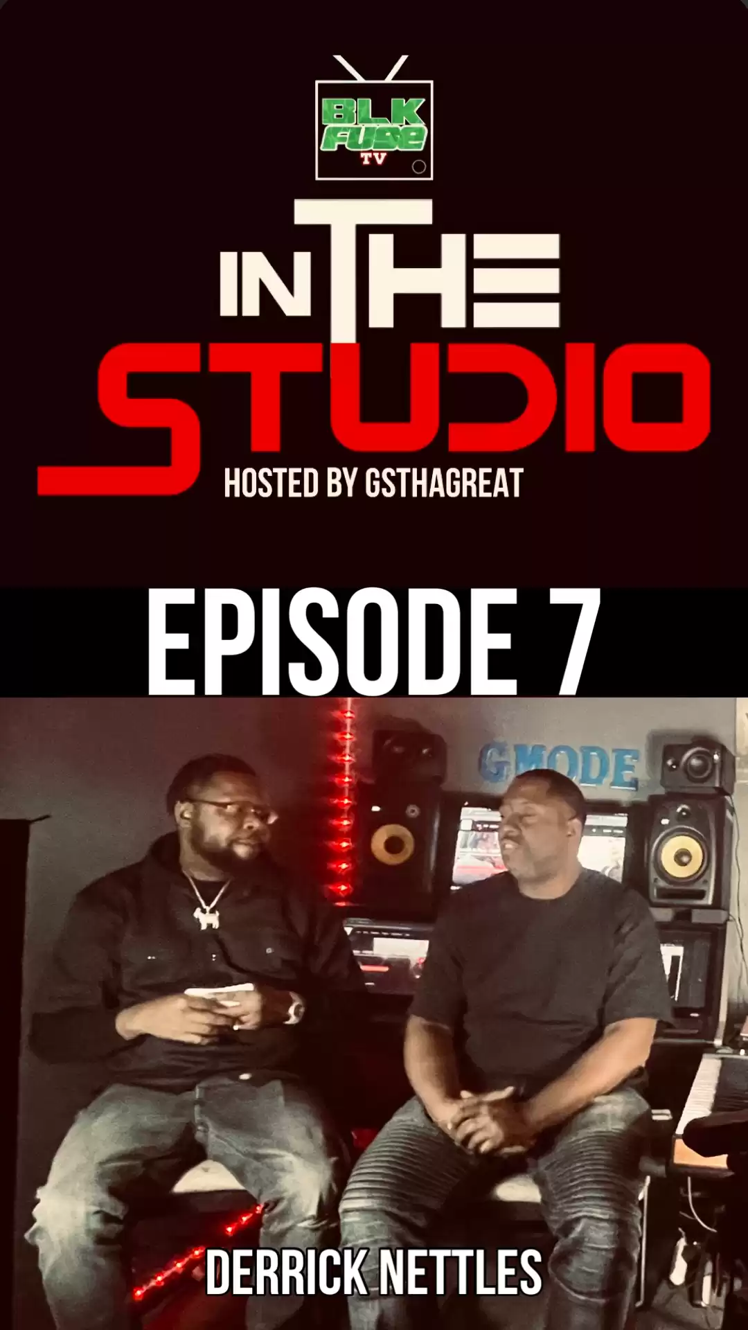 IN THE STUDIO EPISODE 7 DERRICK NETTLES