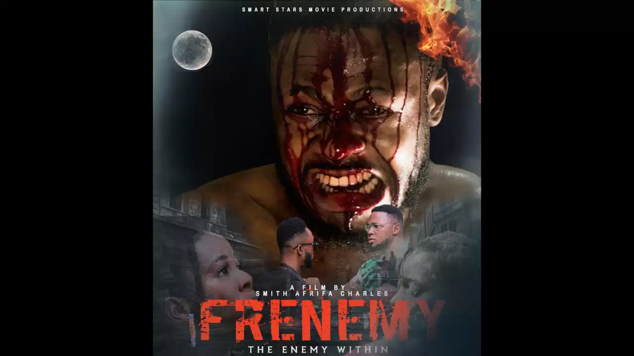 Frenemy 2023 Ghanain Movie FOR CINEMA